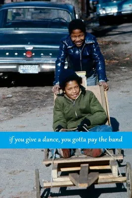 Póster de la película If You Give a Dance, You Gotta Pay the Band