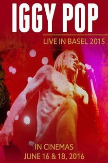 Póster de Iggy Pop: Live in Basel 2015