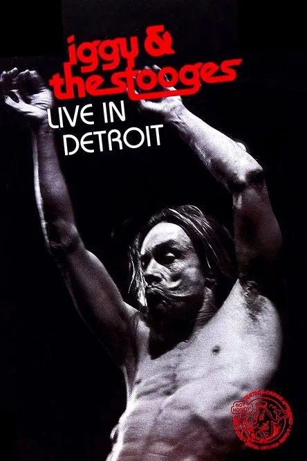Póster de Iggy & the Stooges: Live in Detroit