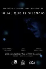 Camila Adaro Liloff interpreta a en Igual que el silencio