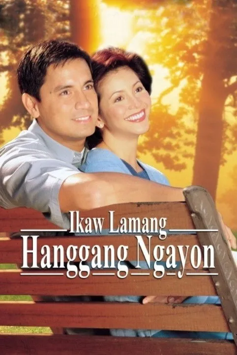 Póster de Ikaw Lamang Hanggang Ngayon