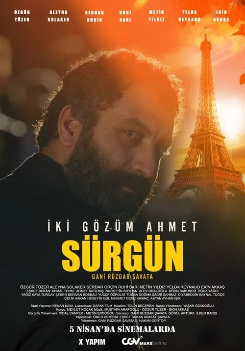 Póster de İki Gözüm Ahmet: Sürgün
