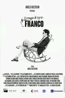 Póster de la película Il coraggio di essere Franco