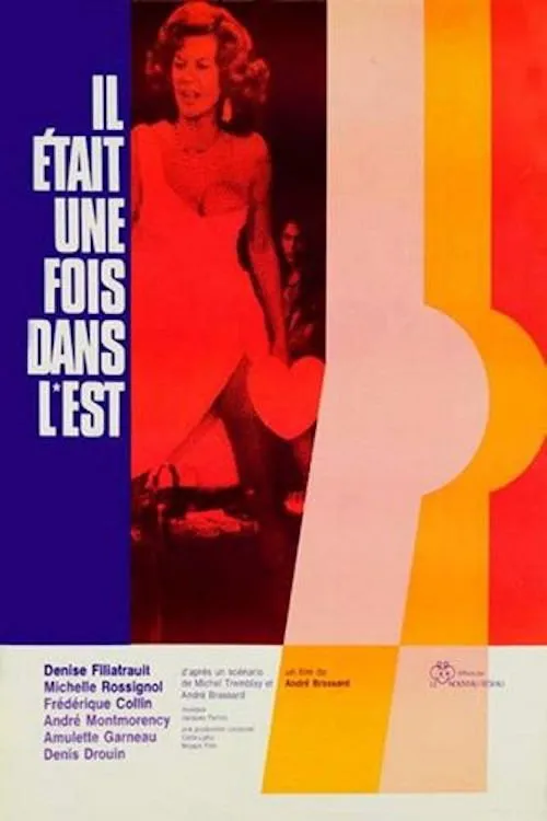 Frédérique Collin interpreta a Lise Paquette en Il était une fois dans l'Est