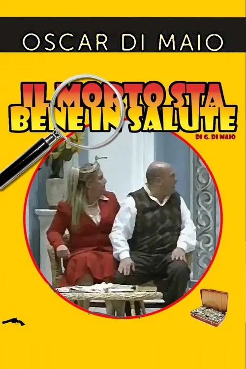 Mimmo Sepe interpreta a en Il Morto sta bene in salute