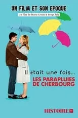 Bernard Toublanc-Michel interpreta a Self en Il était une fois... Les parapluies de Cherbourg
