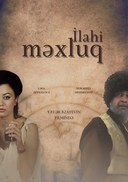 Póster de İlahi məxluq