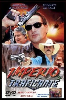 Póster de Imperio de un traficante