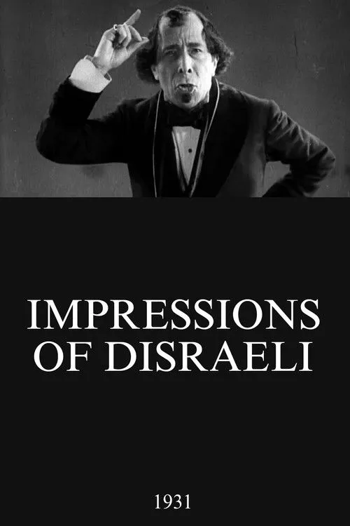 Póster de la película Impressions of Disraeli