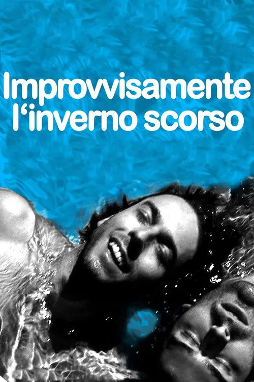 Póster de Improvvisamente l'inverno scorso