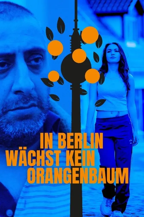 Portada de In Berlin wächst kein Orangenbaum
