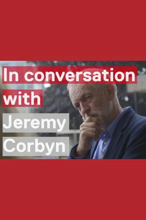 Jeremy Corbyn interpreta a Himself en In Conversation With Jeremy Corbyn