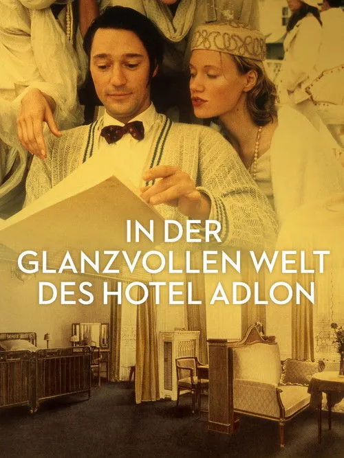 Póster de In der glanzvollen Welt des Hotel Adlon