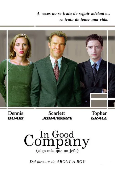 Póster de la película In Good Company (Algo más que un jefe)