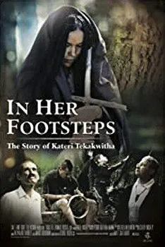 Portada de In Her Footsteps: The Story of Kateri Tekakwitha