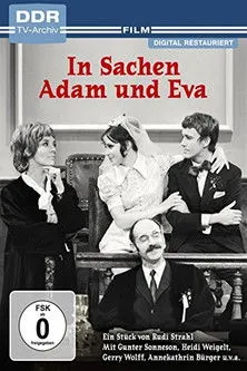 Heidi Weigelt interpreta a Eva Müller en In Sachen Adam und Eva
