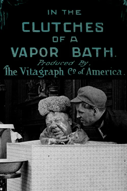 Póster de la película In the Clutches of a Vapor Bath