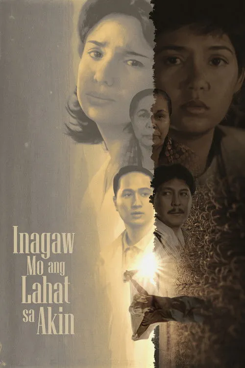Póster de Inagaw Mo ang Lahat sa Akin