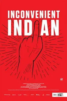 Póster de Inconvenient Indian