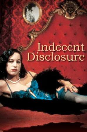 Póster de Indecent Disclosure