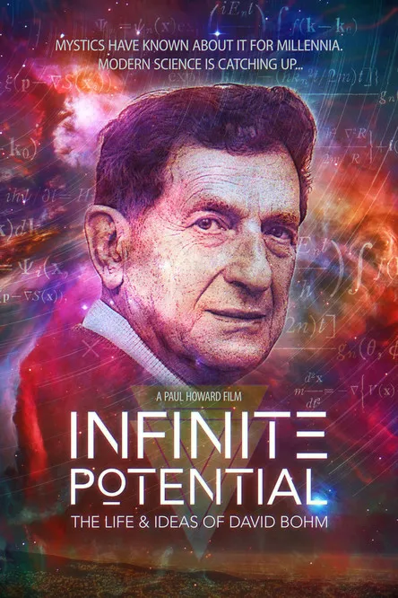 Póster de Infinite Potential: The Life & Ideas of David Bohm