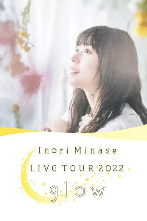 Inori Minase interpreta a en Inori Minase LIVE TOUR 2022 Glow