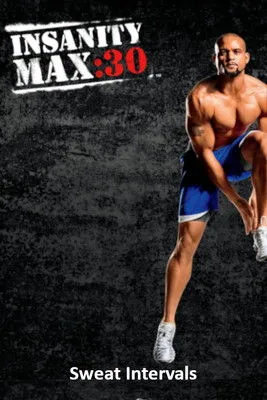 Portada de Insanity Max: 30 - Sweat Intervals