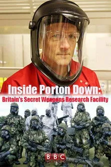 Póster de la película Inside Porton Down: Britain's Secret Weapons Research Facility