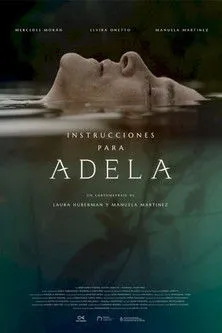 Manuela Martínez interpreta a  en Instrucciones para Adela