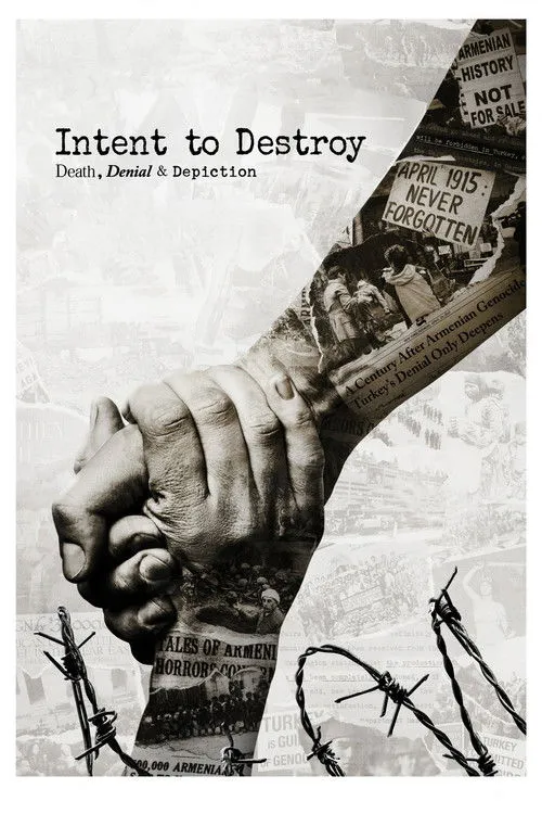 Póster de Intent to Destroy: Death, Denial & Depiction