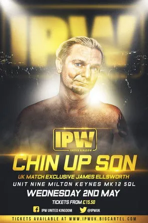 Póster de IPW:UK Chin Up Son