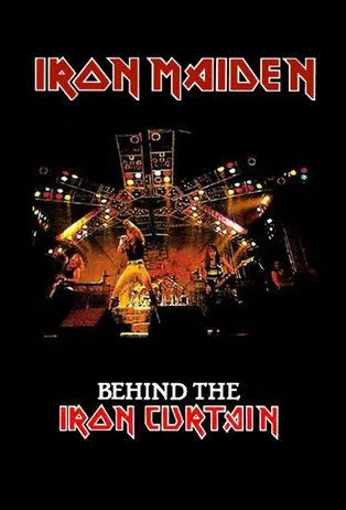 Póster de la película Iron Maiden: Behind The Iron Curtain