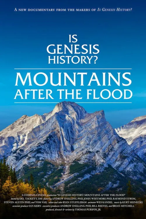 Póster de Is Genesis History? Mountains After the Flood