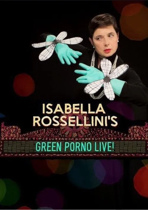 Isabella Rossellini interpreta a Self en Isabella Rossellini's Green Porno Live