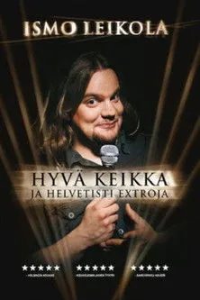 Póster de Ismo Leikola Hyvä Keikka