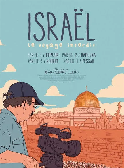 Póster de Israël: le voyage interdit - Partie III : Pourim