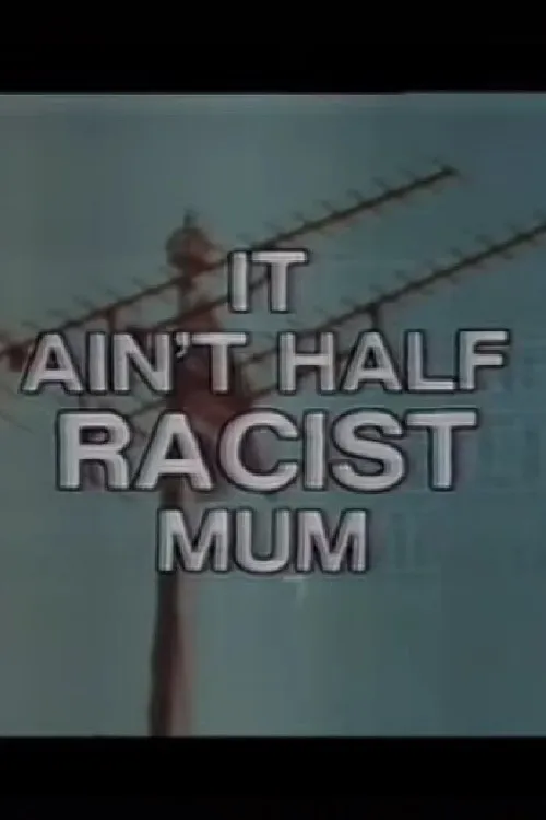 Maggie Steed interpreta a Herself en It Ain’t Half Racist, Mum