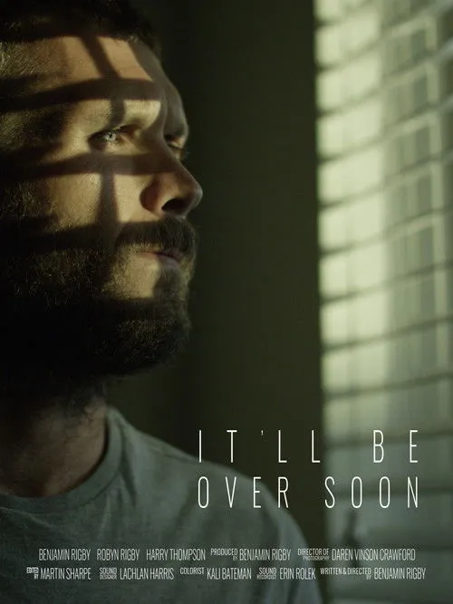 Benjamin Rigby interpreta a Ben en It'll Be Over Soon