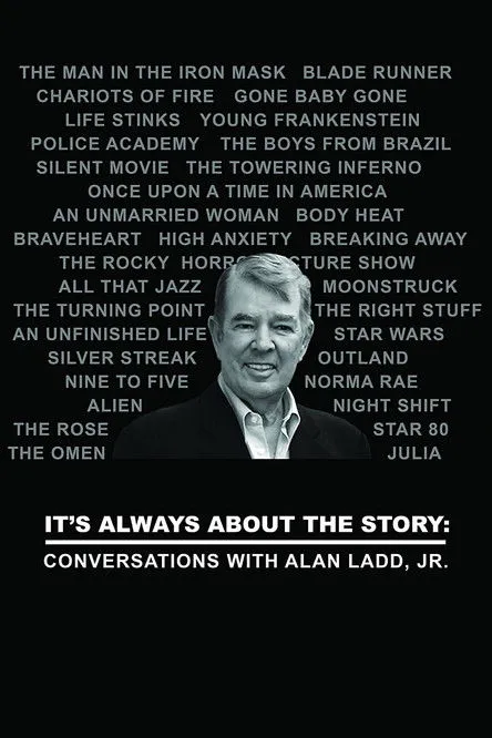 Jay Kanter interpreta a Himself en It's Always About the Story: Conversations with Alan Ladd, Jr.