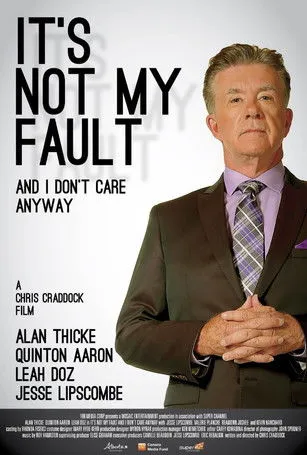 Póster de la película It's Not My Fault and I Don't Care Anyway