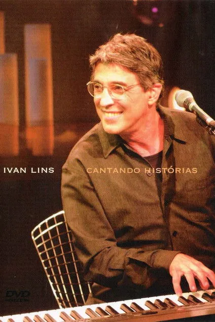 Ivan Lins interpreta a Himself en Ivan Lins - Cantando Histórias