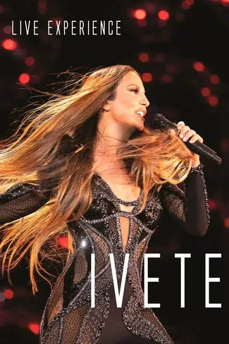 Póster de Ivete Sangalo Live Experience