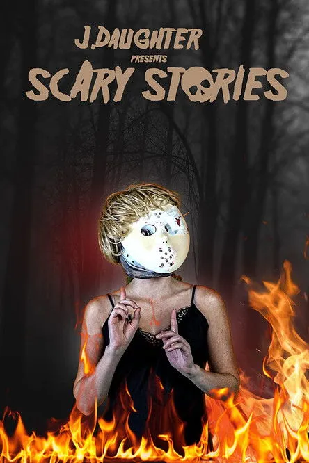 Póster de J. Daughter presents Scary Stories