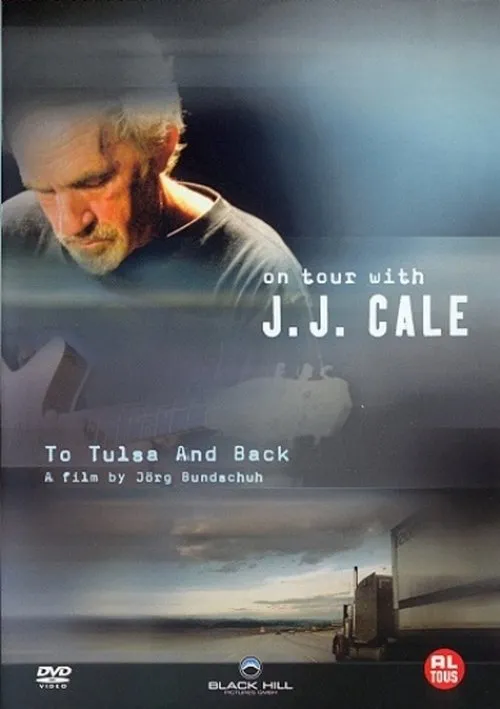 Póster de J. J. Cale: To Tulsa And Back (On Tour with J. J. Cale)