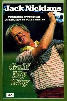 Jack Nicklaus interpreta a Himself en Jack Nicklaus: Golf My Way