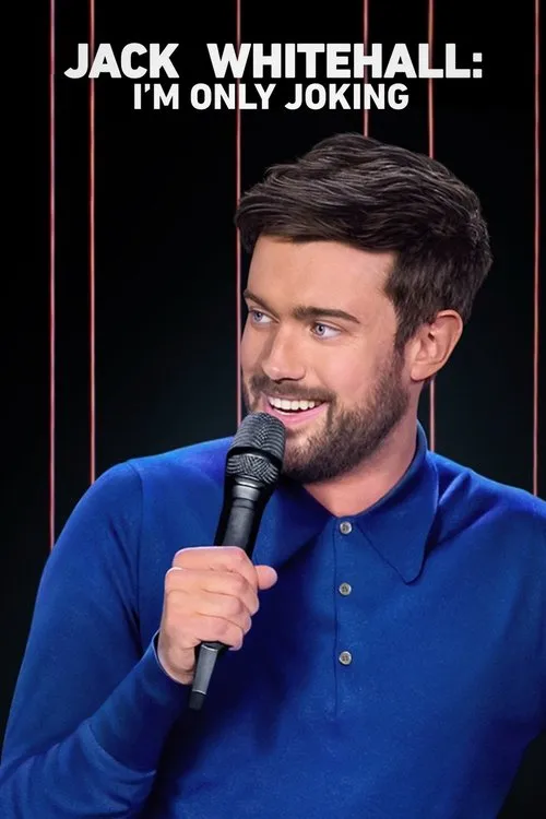 Jack Whitehall interpreta a Self en Jack Whitehall: I'm Only Joking