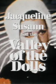 Jacqueline Susann interpreta a  en Jacqueline Susann and the Valley of the Dolls