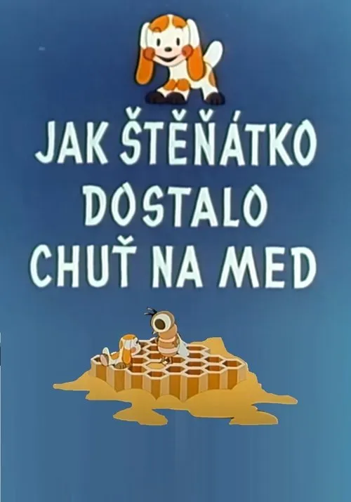 Portada de Jak štěňátko dostalo chuť na med