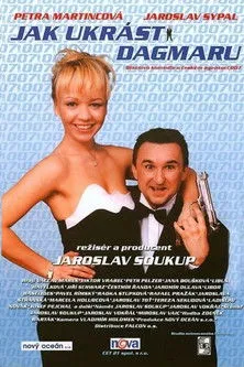 Póster de Jak ukrást Dagmaru
