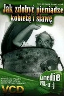 Jerzy Dobrowolski interpreta a Journalist (segment "How to get Famous") en Jak zdobyć pieniądze, kobietę i sławę